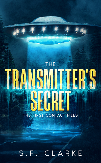 Featured Post: The Transmitter’s Secret by S.F. Clarke