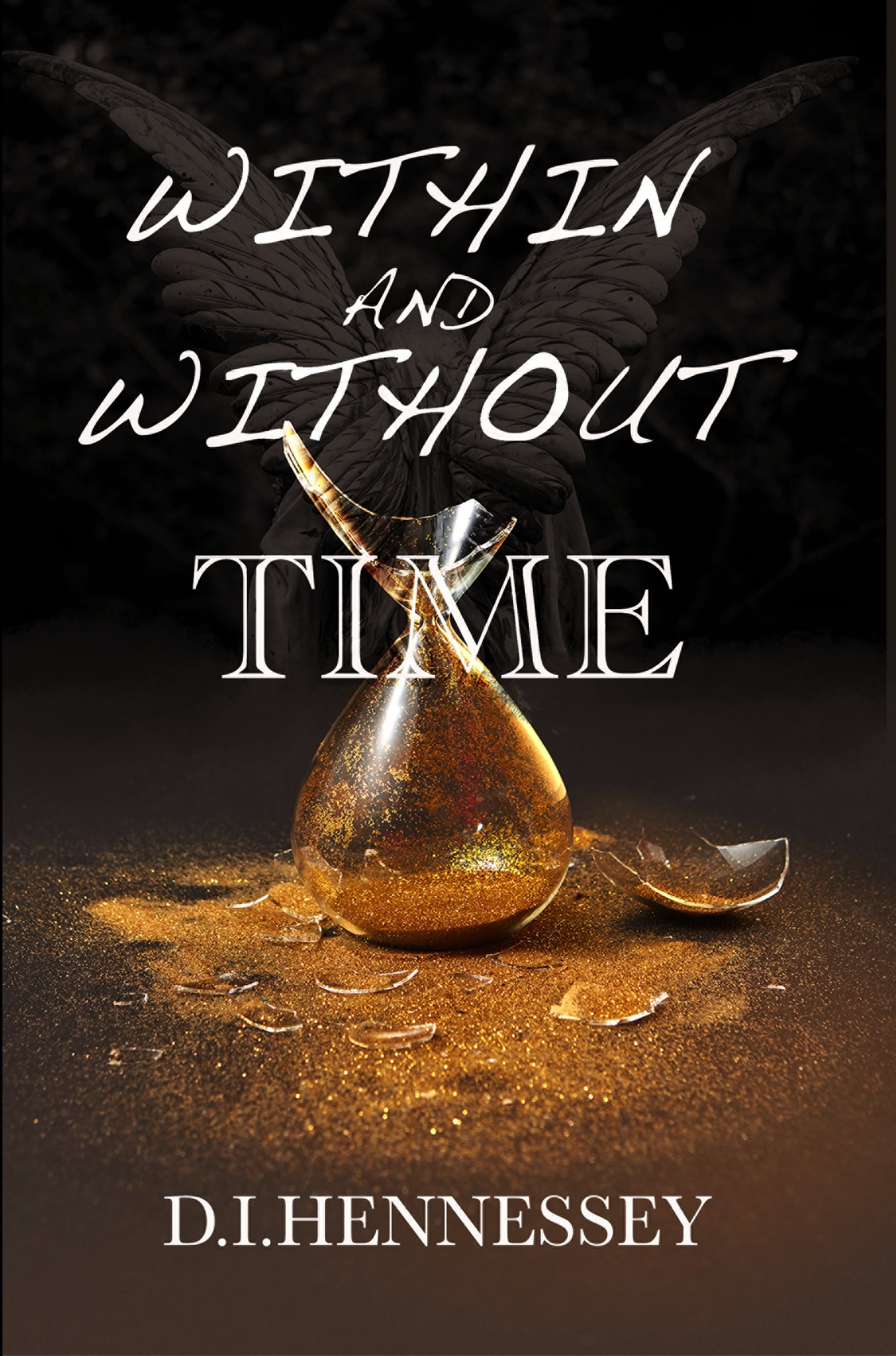 Featured Post: Within and Without Time: (Christian Mystery Thriller) by D. I. Hennessey