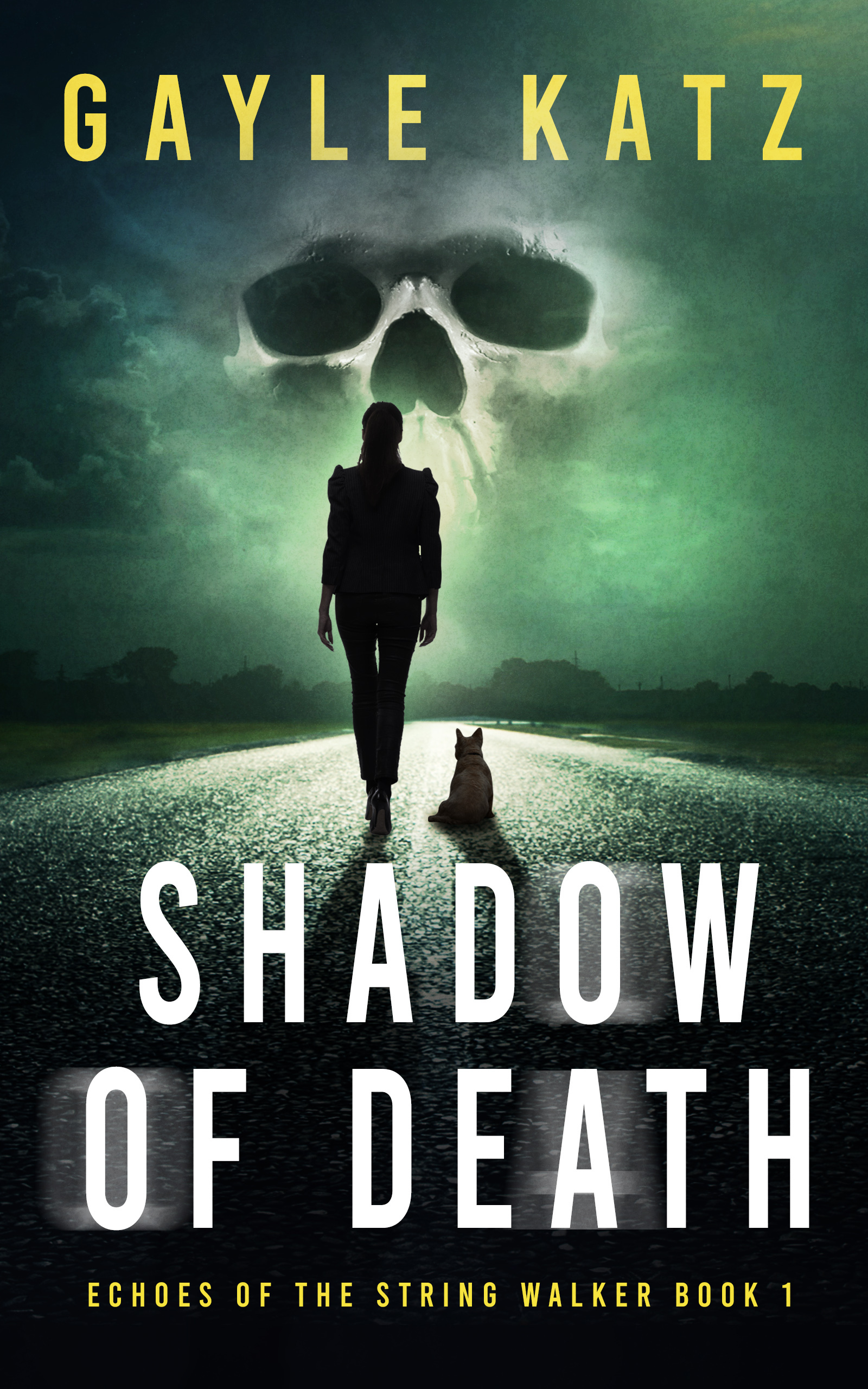 Featured Post: Shadow of Death: A Dark Suspense (Echoes of the String Walker Book 1) by Gayle Katz