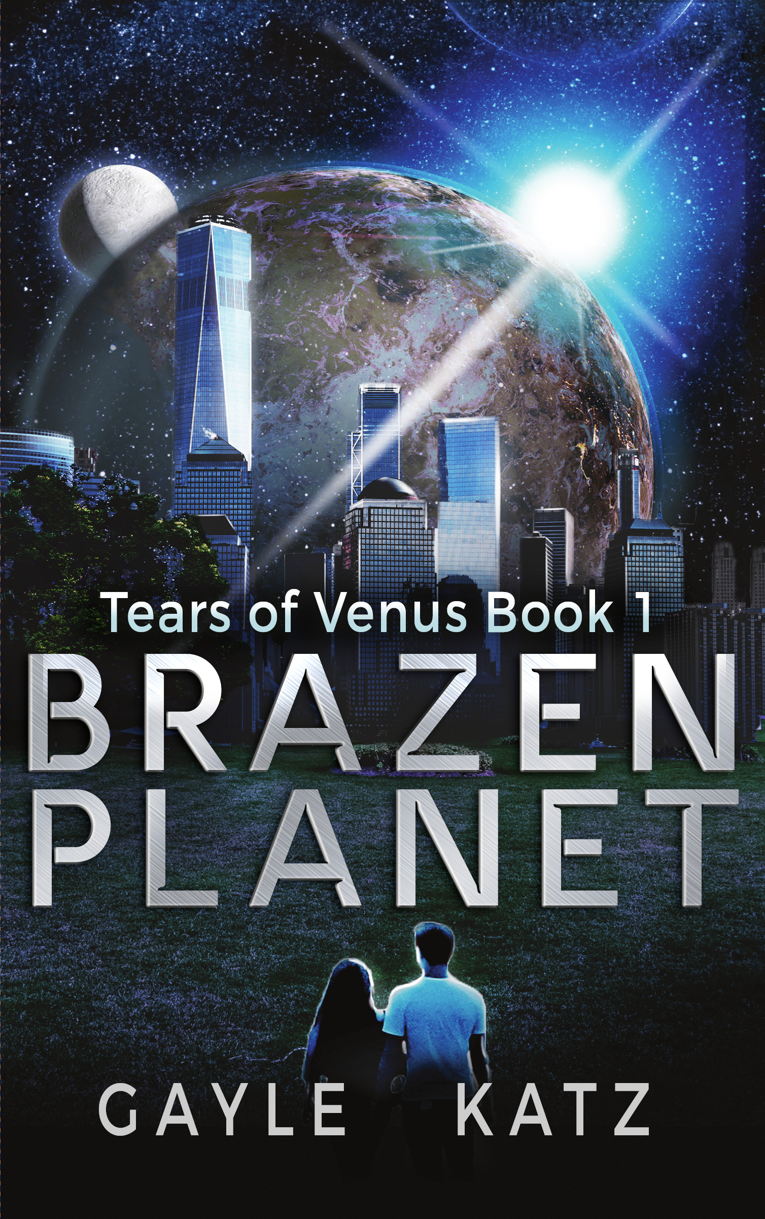 Featured Post: Brazen Planet: A YA Sci-Fi Adventure Novel (Tears of Venus Book 1) by Gayle Katz