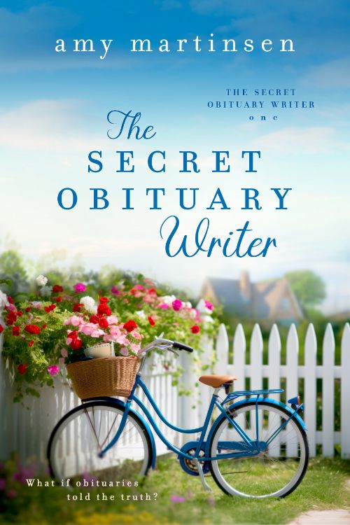 Featured Post: The Secret Obituary Writer: A Clean Small Town Romantic Comedy by Amy Martinsen