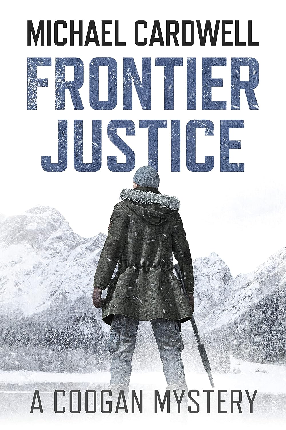 Featured Post: Frontier Justice by Michael Cardwell