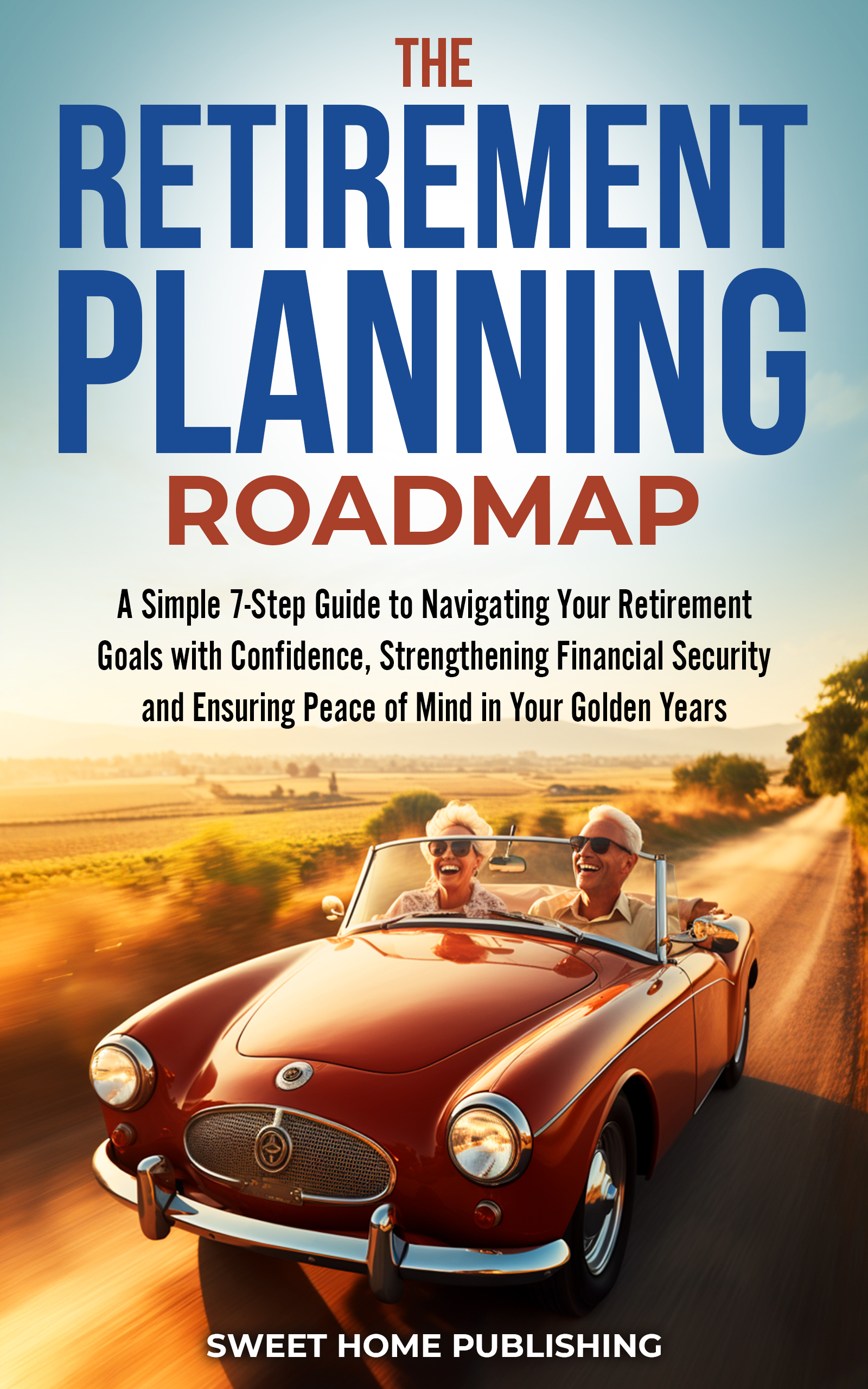 Featured Post: The Retirement Planning Roadmap by Lora Matuska