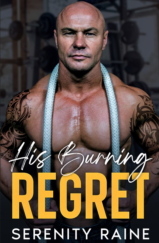 Featured Post: His Burning Regret: A Steamy Curvy Girl Romance by Serenity Raine