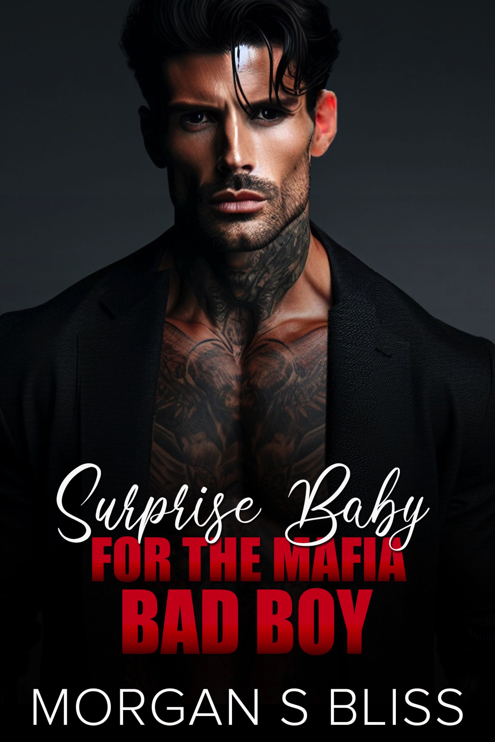 Featured Post: Surprise Baby for the Mafia Bad Boy by Morgan S Bliss