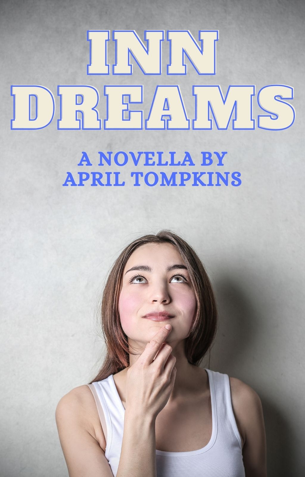 Featured Post: Inn Dreams by April Tompkins