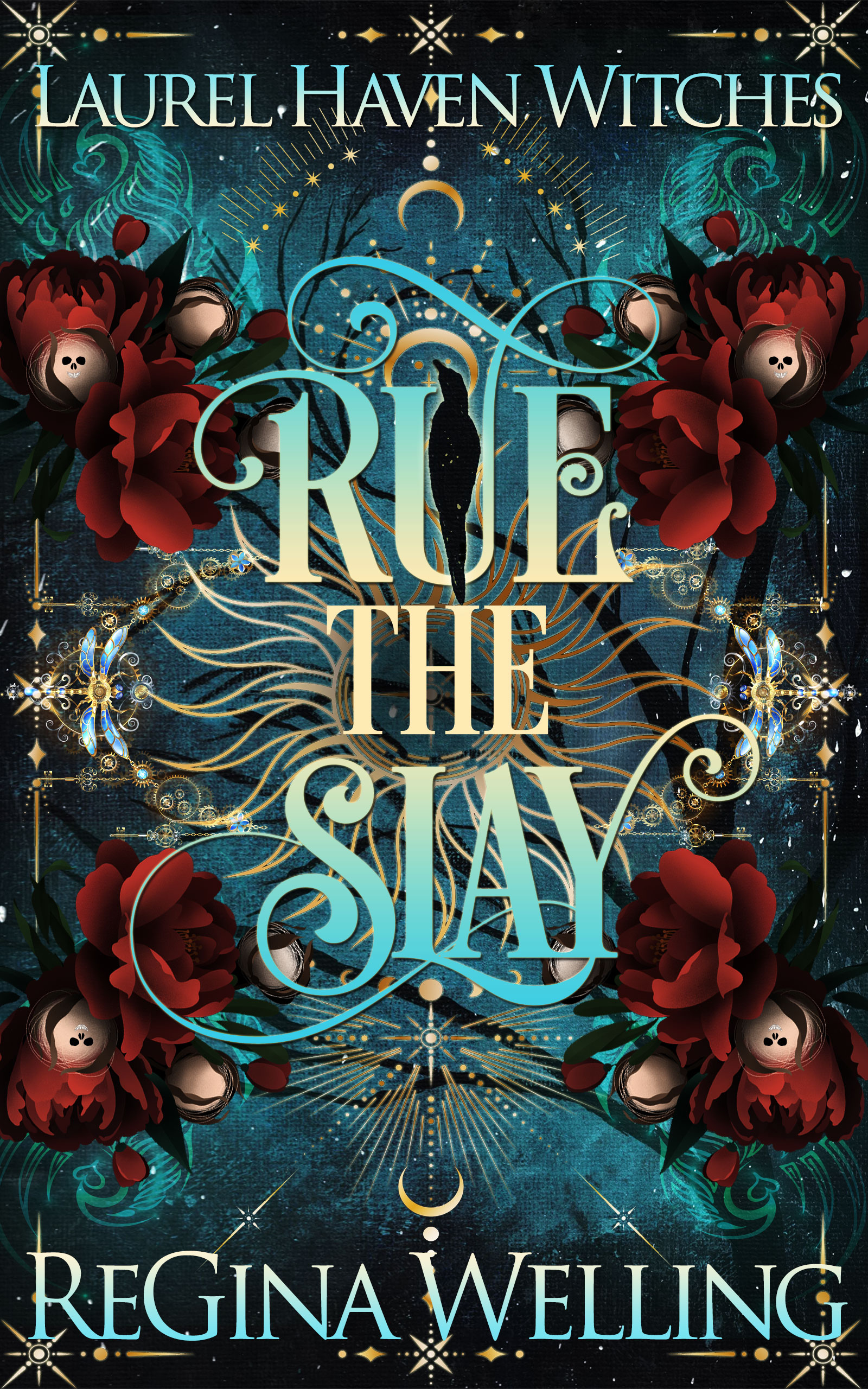 Featured Post: Rue the Slay (Laurel Haven Witches Book 1) by ReGina Welling