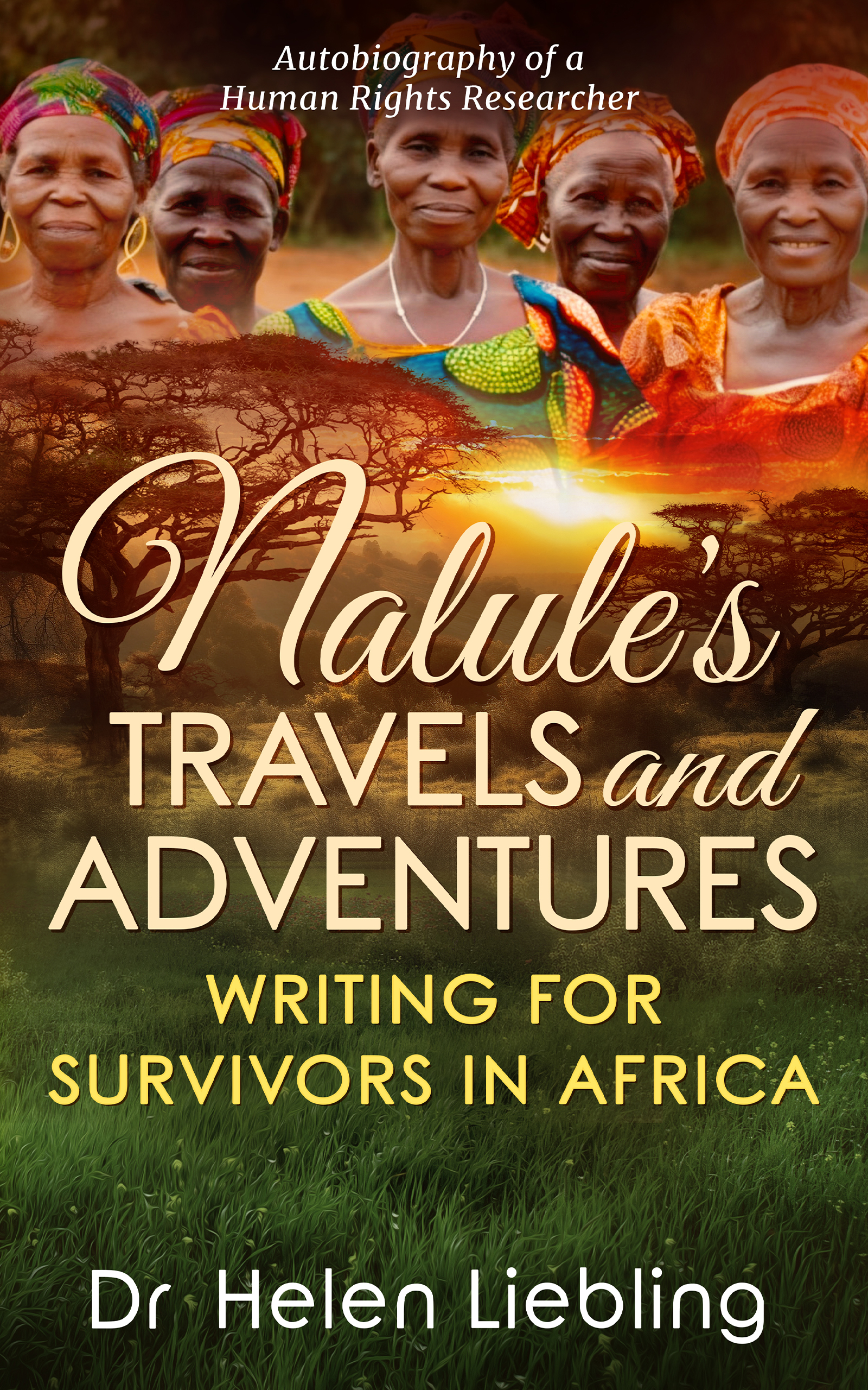 Featured Post: Nalule’s Travels and Adventures: Writing for Survivors in Africa by Helen Liebling