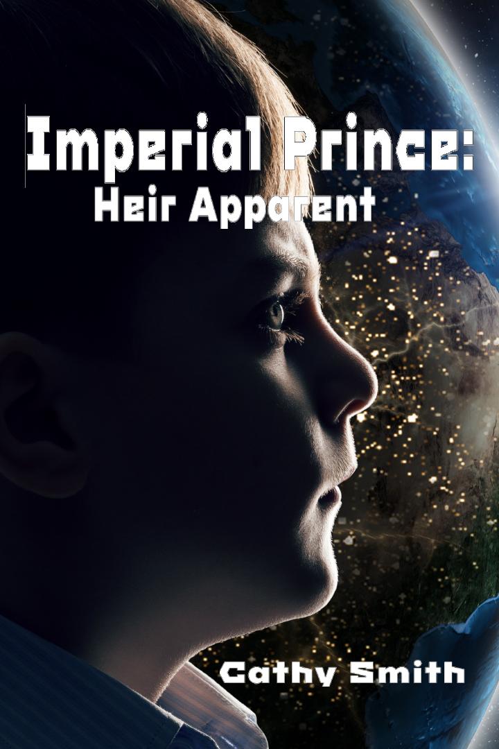 Featured Post: Imperial Prince: Heir Apparent by Cathy Smith