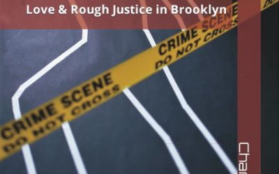 Featured Post: TEAM AVENGING ANGEL:  Love & Rough Justice in Brooklyn by Charles S. Isaacs