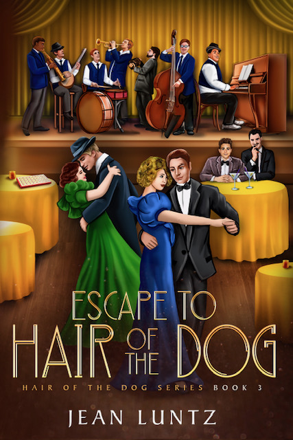 Featured Post: Escape to Hair of the Dog: Hair of the Dog Series Book 3 by Jean Luntz