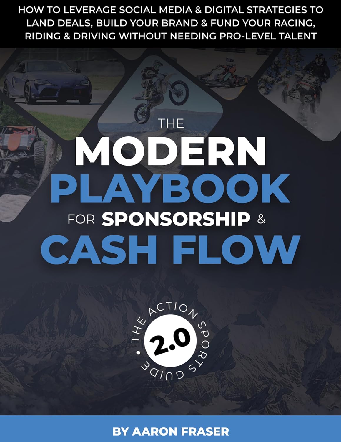 FEATURED: The Modern Playbook for Sponsorship & Cash Flow by Aaron Fraser
